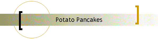 Potato Pancakes