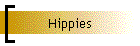 Hippies