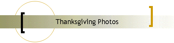 Thanksgiving Photos